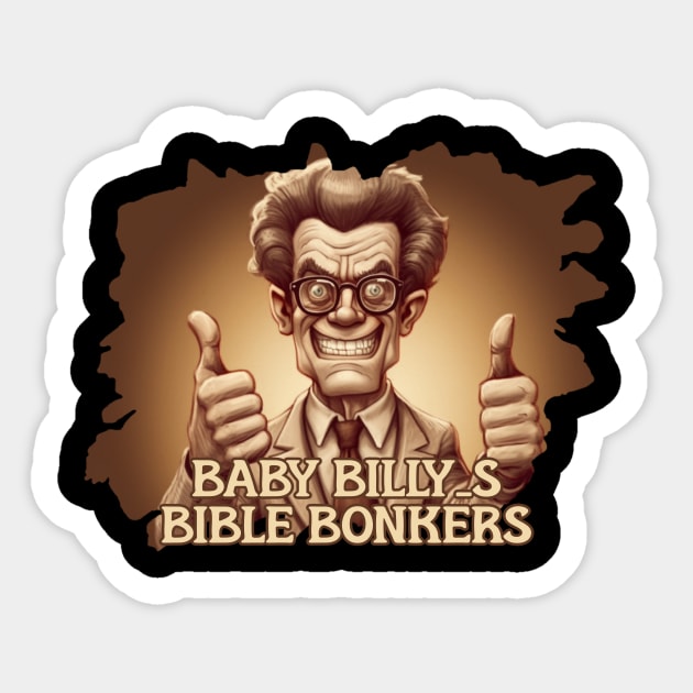 Baby billys bible bonkers Sticker by Pixy Official